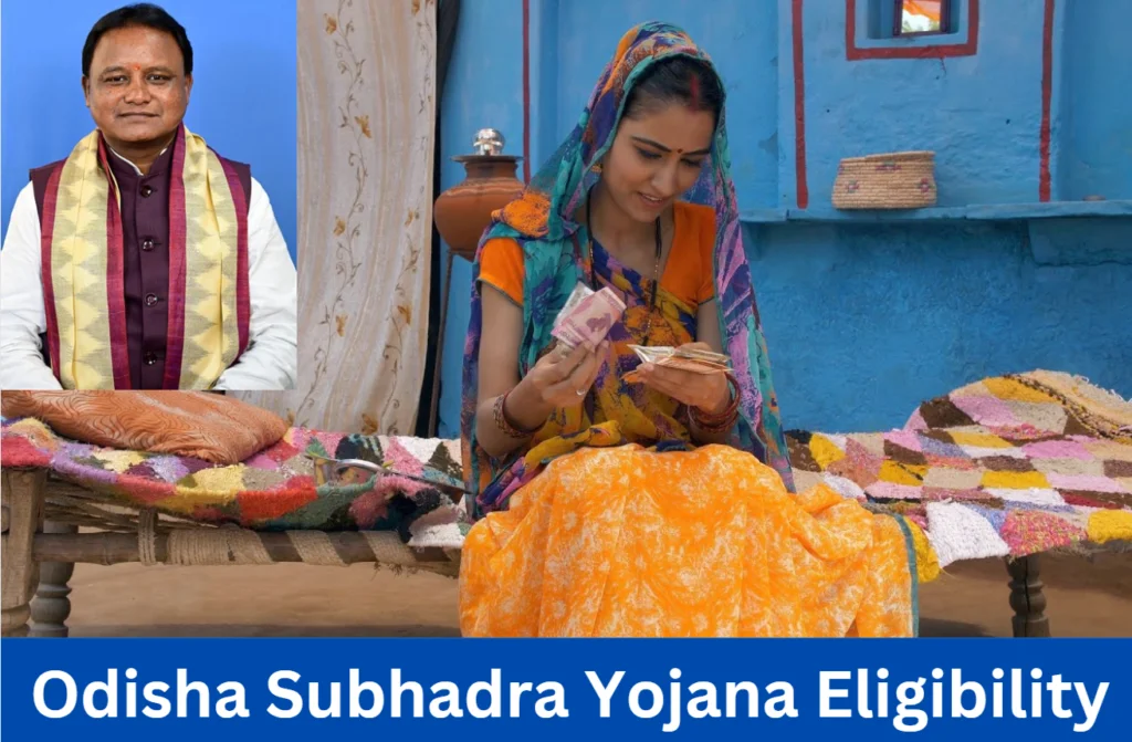 Subhadra Yojana Eligibility