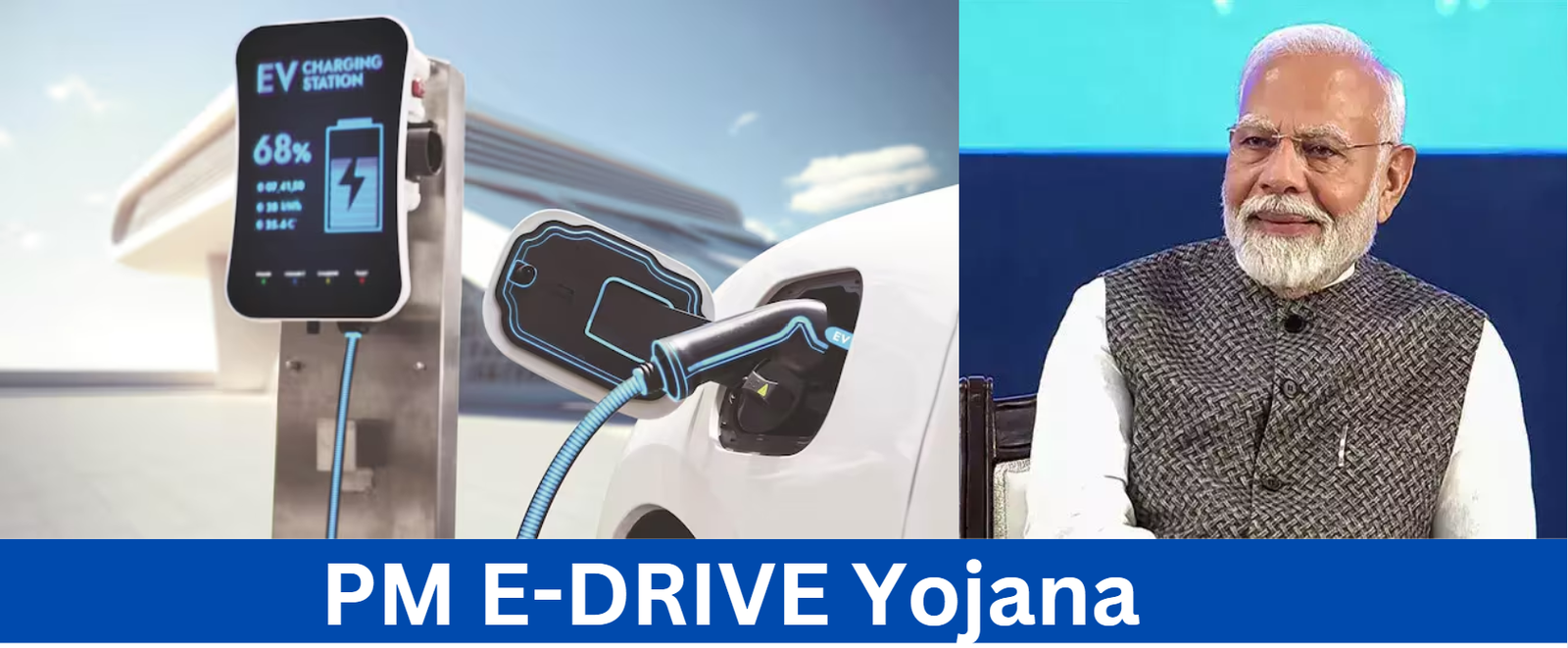 PM E-DRIVE Yojana