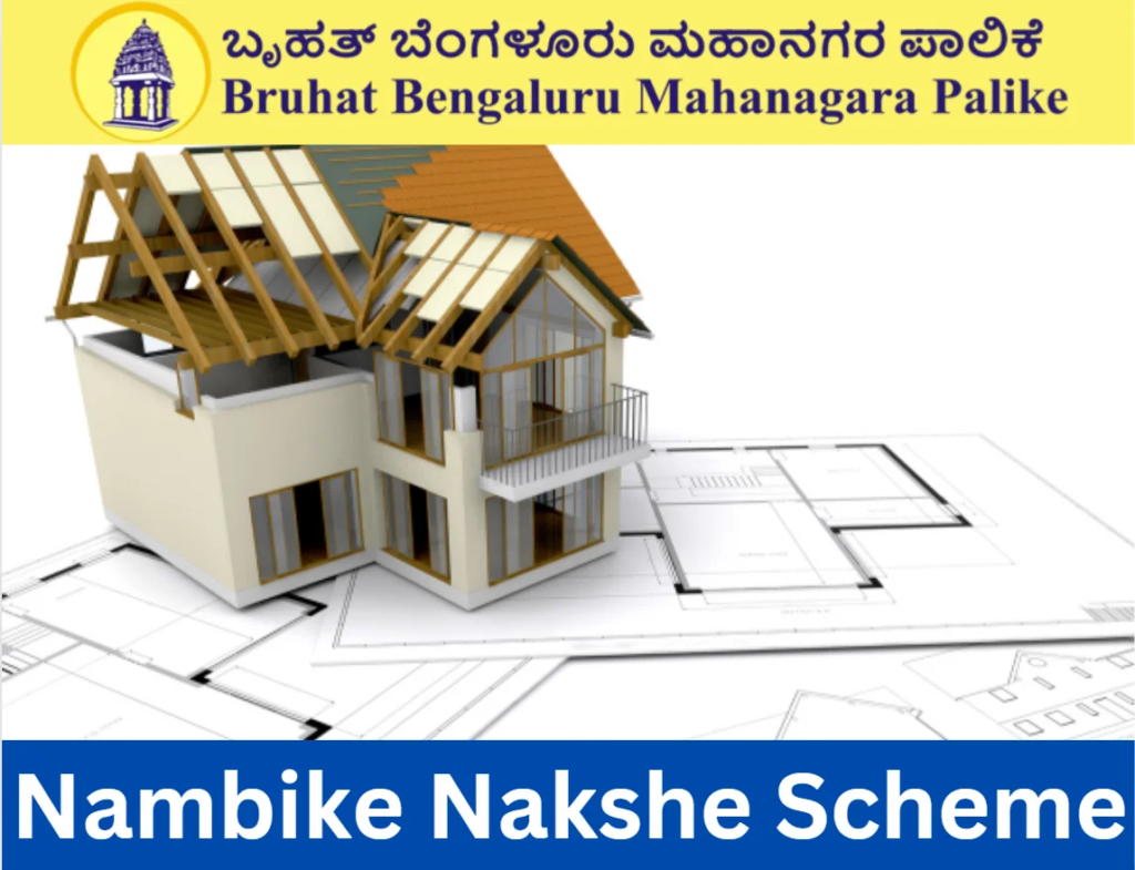 Nambike Nakshe Scheme