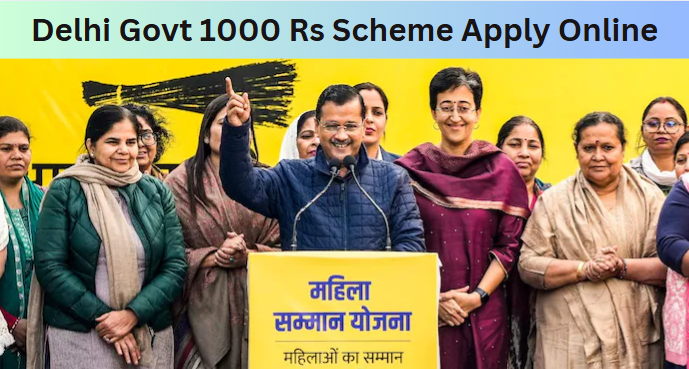 Delhi Govt 1000 Rs Scheme Apply Online