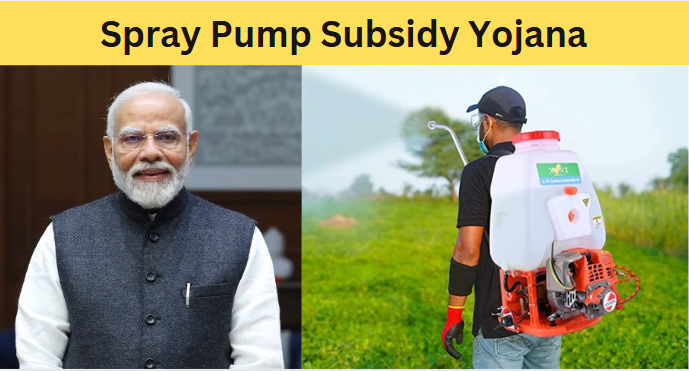 Spray Pump Subsidy Yojana