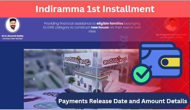 Indiramma 1st Installment