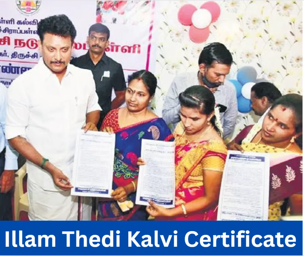 Illam Thedi Kalvi Certificate