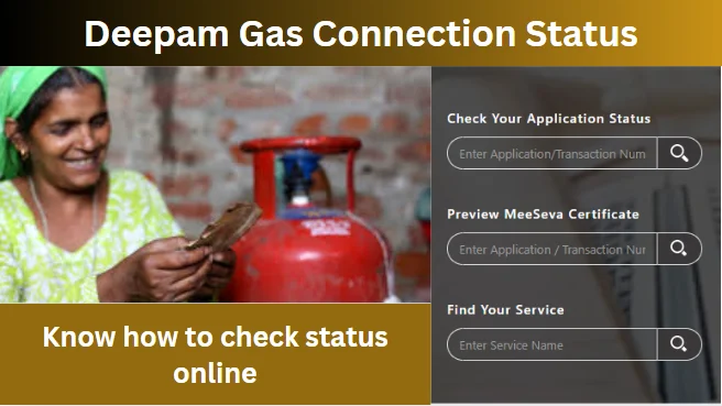 Deepam Gas Connection Status