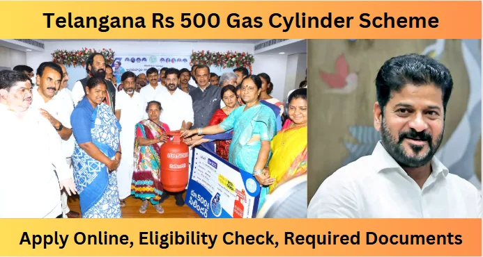 Telangana Rs 500 Gas Cylinder Scheme