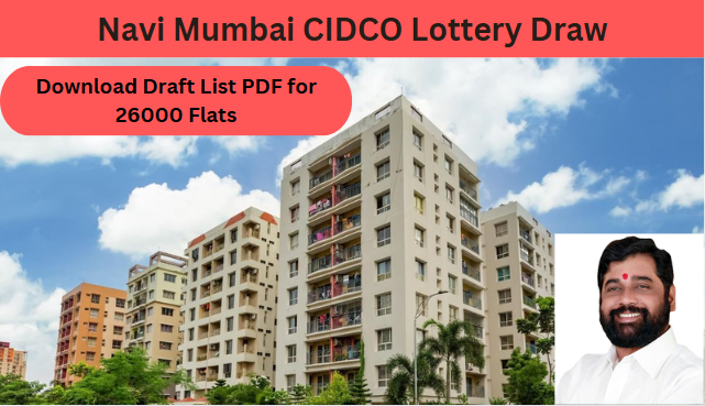 Navi Mumbai CIDCO Lottery Draw